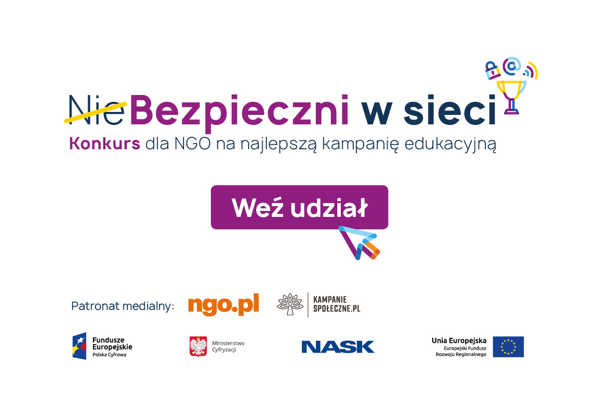 (Nie)Bezpieczni w sieci - konkurs dla NGO na kampanię edukacyjną